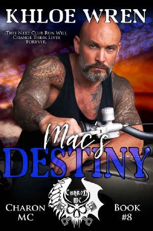 [Charon MC 08] • Mac's Destiny